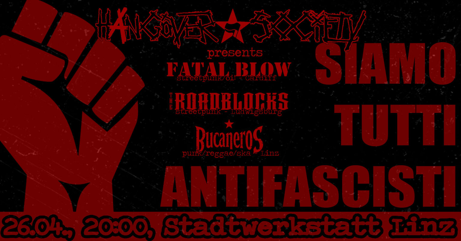 SIAMO TUTTI ANTIFASCISTI 3 Stadtwerkstatt Linz